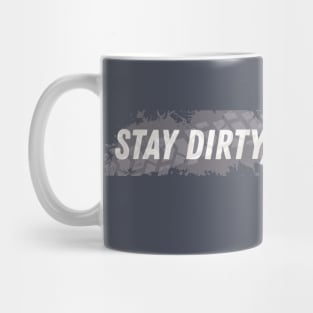 Stay Dirty My Friends Motorcycle Tread Mug